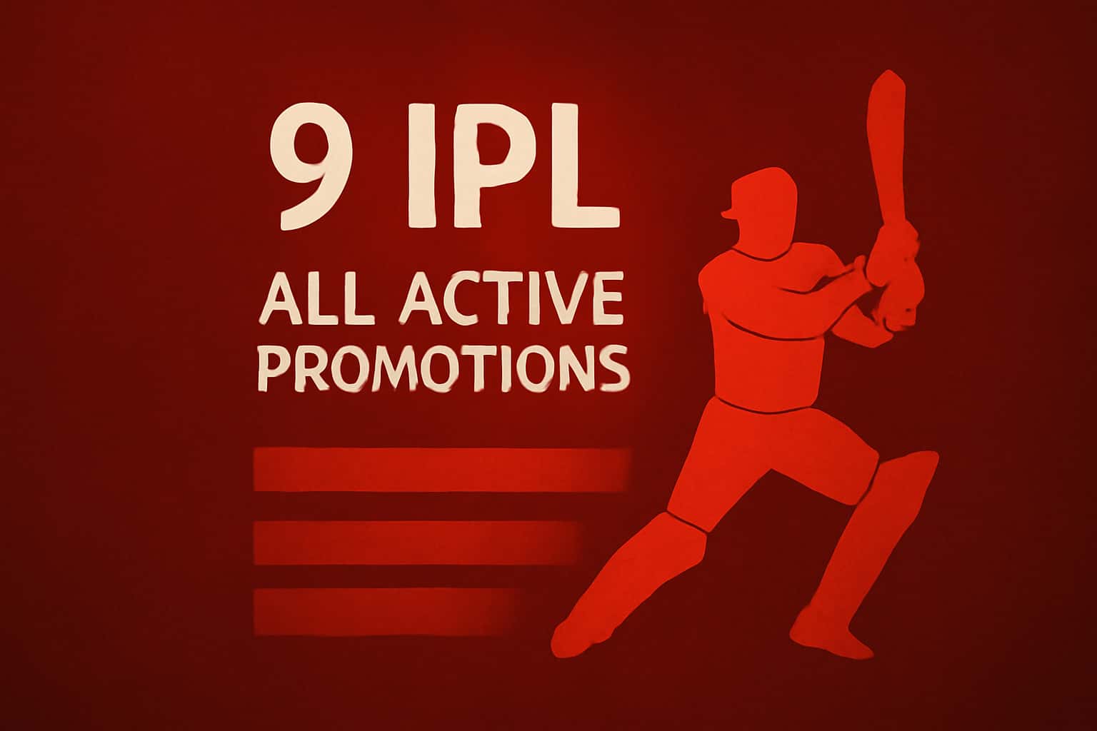 An illustrative representation of 9 Ipl Active Promotions, emphasizing engagement and user experience.